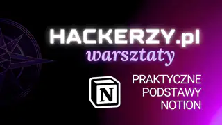 Warsztat: Notion od Podstaw